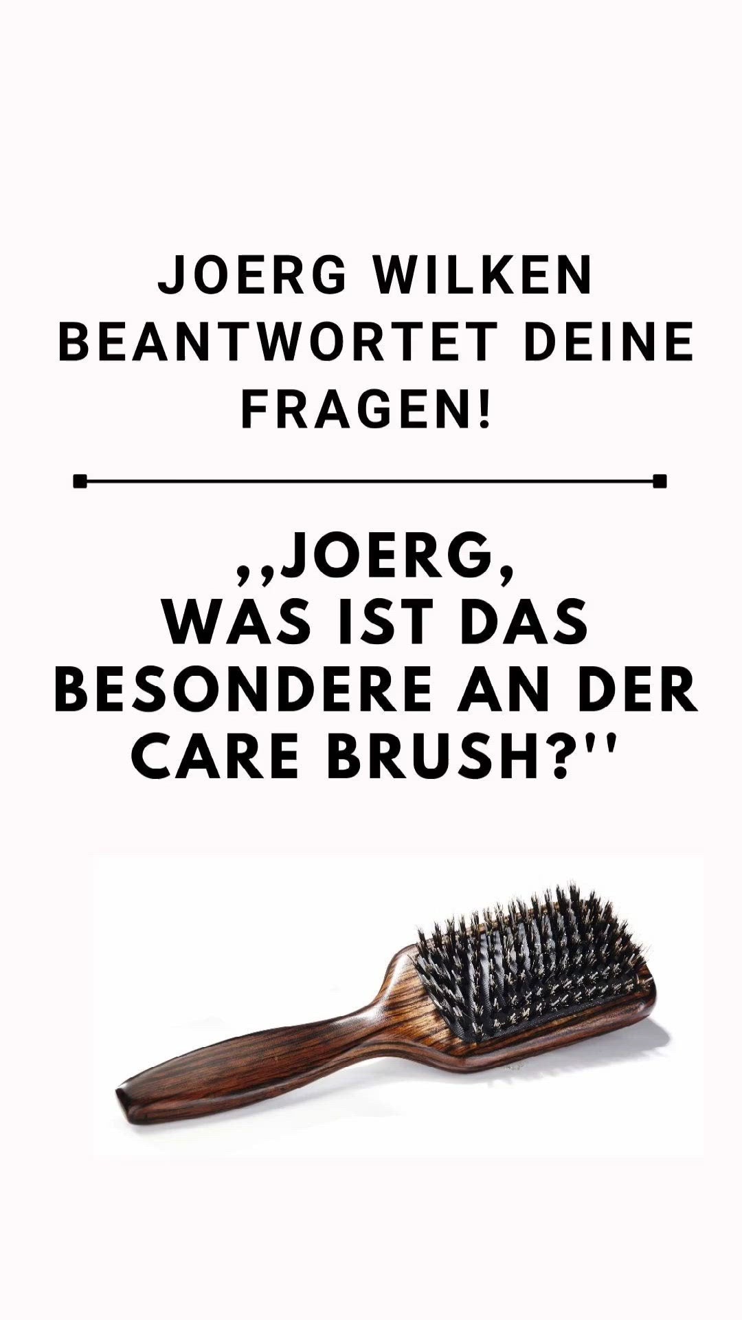 genuine Haircare Care Brush Vorstellung - Joerg Wilken